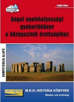 Pojják Klára - Angol nyelvhelyességi gyakorlókönyv a középszintű érettségihez Pojják Klára - Angol nyelvhelyességi gyakorlókönyv a középszintű érettségihez, Budapest 2009 antikvár könyv