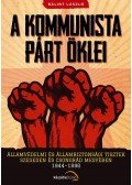 Bálint László - A kommunista párt öklei