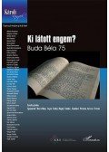 Spannraft Marcellina,Sepsi Enikő, Bagdy Emőke,Komlósi Piroska,Grezsa Ferenc - Ki látott engem? Buda Béla 75