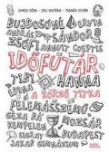Jeli Viktória ,Tasnádi István, Gimesi Dóra - Időfutár 1. - A körző titka