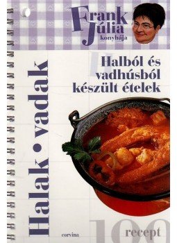 Frank Júlia - Halak, vadak Frank Júlia - Halak, vadak, null 2009 antikvár könyv