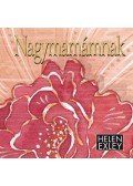 Helen Exley - Nagymamámnak