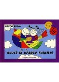 Bartos Erika - Bogyó és Babóca rokonai