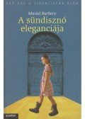 Muriel Barbery - A sündisznó eleganciája