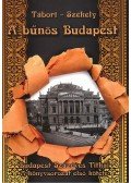 Tábori Kornél,Székely Vladimir - A bűnös Budapest