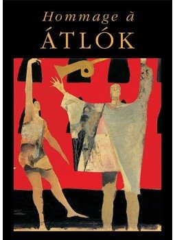  - Hommage á ÁTLÓK - művészeti antológia, null 2015 antikvár könyv
