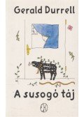 Gerald Durrell - A susogó táj