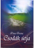Pósa Ferenc - A Csodák útja