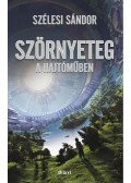 Szélesi Sándor - Szörnyeteg a hajtóműben