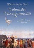  Gí fotóival,Németh István Péter - Velencére visszagondolás - versek, képzőművészet és Gí fotói