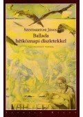Szentmártoni János - Ballada hétköznapi díszletekkel