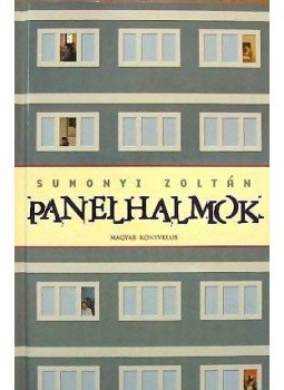 Sumonyi Zoltán - Panelhalmok Sumonyi Zoltán - Panelhalmok, null 0 antikvár könyv