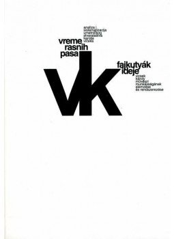 VICSEK KÁROLY - Fajkutyák ideje VICSEK KÁROLY - Fajkutyák ideje, null 2011 antikvár könyv