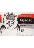 Könczey Elemér - FEJADAG - RATIE - RATION
