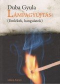 Duba Gyula - Lámpagyújtás