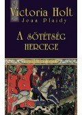 Plaidy, Jean,Victoria Holt - A sötétség hercege