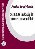Fazakas Gergely Tamás - Siralmas imádság és nemzeti önszemlélet