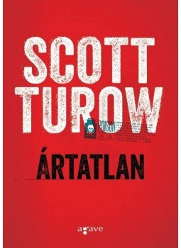 Scott Turow - Ártatlan Scott Turow - Ártatlan, null 0 antikvár könyv