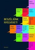 ÖVEGES ENIKŐ (SZERK.) - Beszéljünk nyelveket!