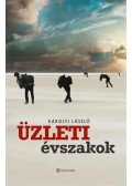 Károlyi László - Üzleti évszakok