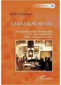 Keller Márkus - A tanárok helye