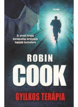 Robin Cook - Gyilkos terápia, null 2011 antikvár könyv