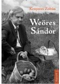 Kenyeres Zoltán - Weöres Sándor
