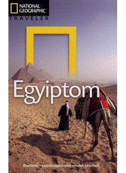 Humphreys Andrew - EGYIPTOM - NATIONAL GEOGRAPHIC TRAVELER Humphreys Andrew - EGYIPTOM - NATIONAL GEOGRAPHIC TRAVELER, null 2009 antikvár könyv