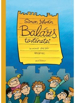 Simon István - Balázs történetei Simon István - Balázs történetei, null 2012 antikvár könyv