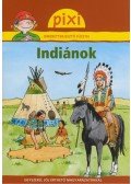 Monika Wittmann - Indiánok