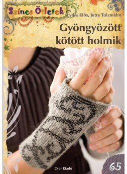 TOLZMANN, JUTTA, Lydia Klös - Gyöngyözött kötött holmik, null 0 antikvár könyv