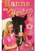 Kelly McKain - Hanna és Herceg  - Pónitábor Naplók 2.