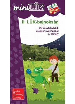 Török Ágnes - II. LÜK-BAJNOKSÁG - VERSENYFELADATOK MAGYAR NYELVTANBÓL 3. OSZT., null 2012 antikvár könyv