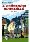 Köves József - A csöszmödi borszálló