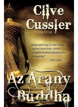 Clive Cussler - Az Arany Buddha Clive Cussler - Az Arany Buddha, null 0 antikvár könyv