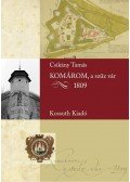 Csikány Tamás - KOMÁROM, A SZŰZ VÁR