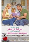 Michelle Celmer,Marie Ferrarella - Jókor, jó helyen / Szerelem a szerepem
