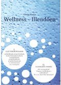 Görög Ibolya - Wellness - Illendően