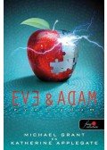 Michael Grant,Katherine Applegate - Éva és Ádám