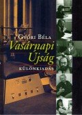 Győri Béla - Vasárnapi Újság - Különkiadás - Különkiadás