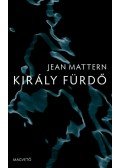 Jean Mattern - Király Fürdő
