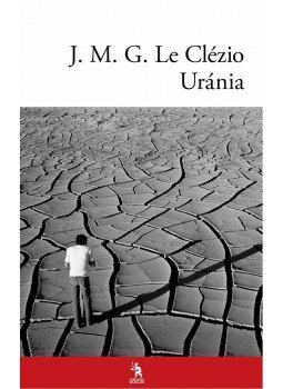 Le Clézio, Jean-Marie Gustave - Uránia Le Clézio, Jean-Marie Gustave - Uránia, null 0 antikvár könyv