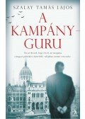Szalay Tamás Lajos - A kampányguru