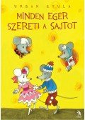Urbán Gyula - Minden egér szereti a sajtot