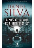 Daniel Silva - A Moszad ügynöke és a Rembrandt-ügy