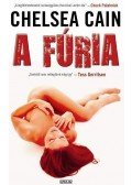 Chelsea Cain - A fúria