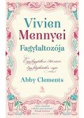 Abby Clements - Vivien Mennyei Fagylaltozója