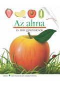 Pascale de Bourgoing - AZ ALMA - KIS FELFEDEZŐ ZSEBKÖNYVEK