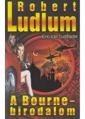 Robert Ludlum,Eric Van Lustbader - A Bourne-birodalom