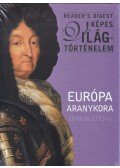Dibás Gabriella (szerk.),Campos Jiménez Mária (Szerk.) - Európa aranykora 1648-tól 1773-ig